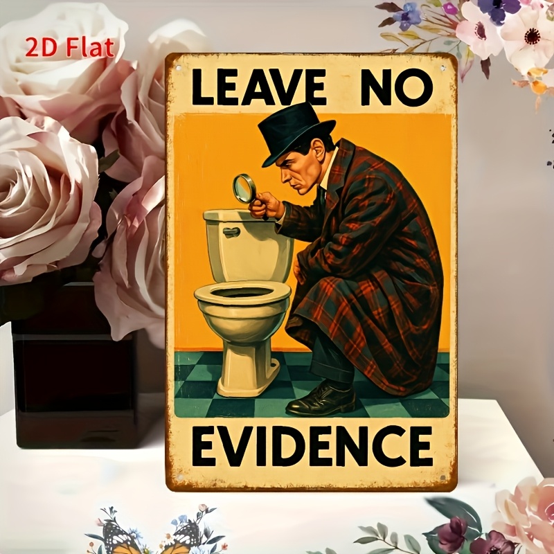 Home Bathroom Wall Decor - 2D Flat Metal Plaque Weird Detective
